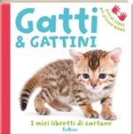 Gatti & gattini