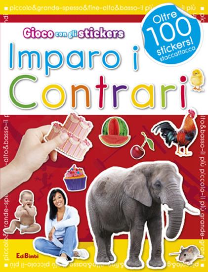 Imparo i contrari. Con adesivi - copertina