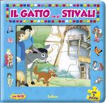 Il gatto con gli stivali. Con 5 puzzle