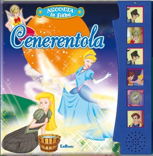 Cenerentola. Libro sonoro. Ediz. illustrata - copertina