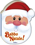 Babbo Natale! Pupazzi di Natale