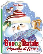 Buon Natale pupazzo di neve! Natale magico