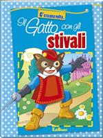 Il gatto con gli stivali. Ediz. illustrata