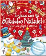 Io gioco con Babbo Natale! Con adesivi