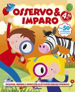 Osservo & imparo. Con adesivi