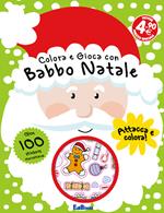 Colora e gioca con Babbo Natale. Con adesivi