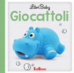 Giocattoli. Libri baby