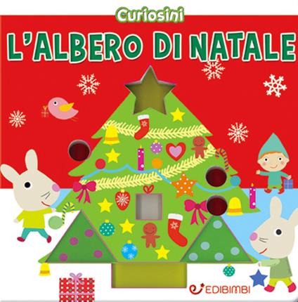 L' albero di Natale. Curiosini - copertina