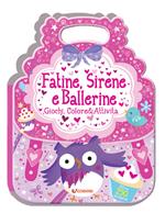 Fatine, sirene e ballerine. ColorStickers