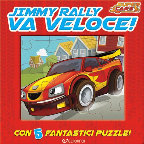 Jimmy Rally va veloce! Super cars - copertina