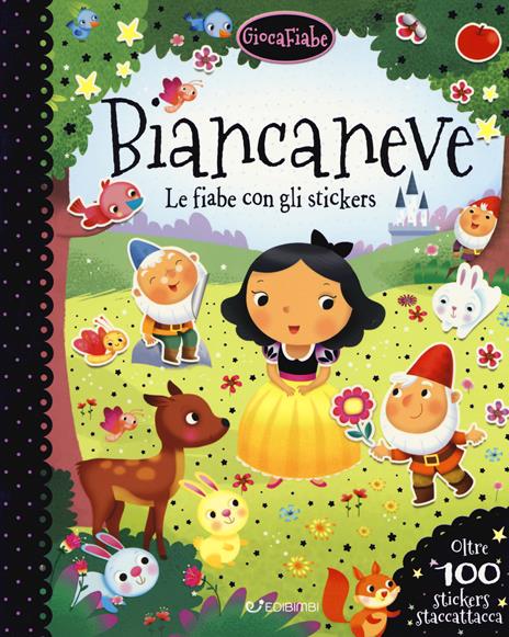 Biancaneve. Le fiabe con gli stickers. Con adesivi. Ediz. a colori - copertina