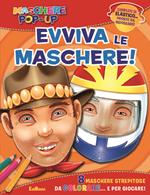 Evviva le maschere! Maschere pop-up