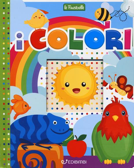 I colori. Ediz. a colori - copertina