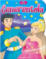 Cenerentola. Ediz. a colori