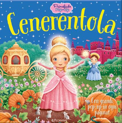 Cenerentola. Primefiabe pop-up - copertina