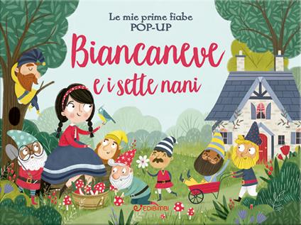 Biancaneve e i sette nani. Le mie prime fiabe pop-up - copertina