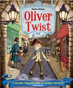 Oliver Twist. I grandi classici per le prime letture. Ediz. a colori