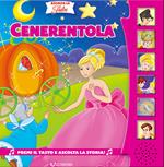 Cenerentola. Ediz. illustrata