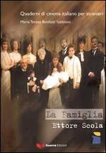 La famiglia. Ettore Scola