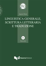 Linguistica generale, scrittura letteraria e traduzione