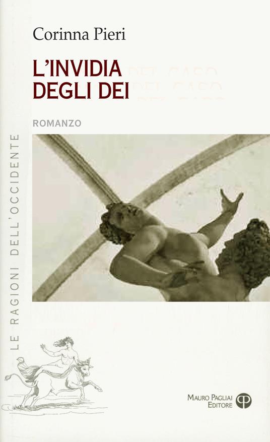 L' invidia degli dei - Corinna Pieri - copertina