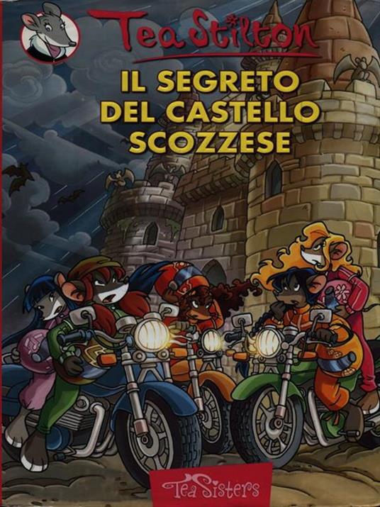 Il segreto del castello scozzese. Ediz. illustrata - Tea Stilton - 2