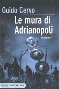 Le mura di Adrianopoli - Guido Cervo - copertina