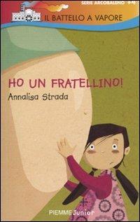 Ho un fratellino! - Annalisa Strada - copertina