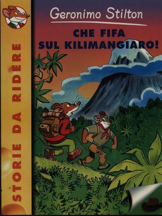 Che fifa sul Kilimangiaro! - Geronimo Stilton - copertina