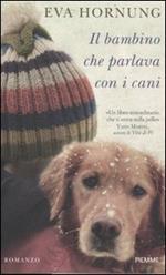 Il bambino che parlava con i cani