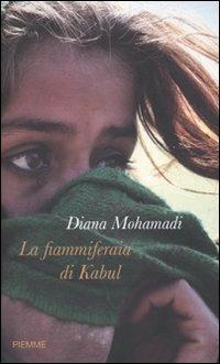 La fiammiferaia di Kabul - Diana Mohamadi,Marie Bourreau - copertina