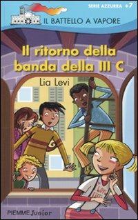 Il ritorno della banda della III C - Lia Levi - copertina