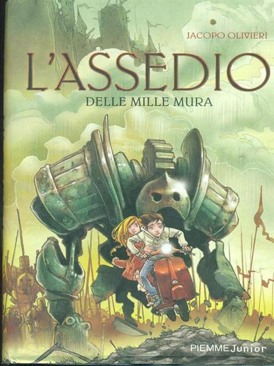 L' assedio delle mille mura - Jacopo Olivieri - 4