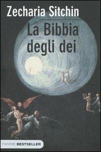 La Bibbia degli dei - Zecharia Sitchin - copertina