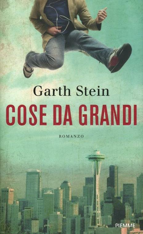 Cose da grandi - Garth Stein - copertina