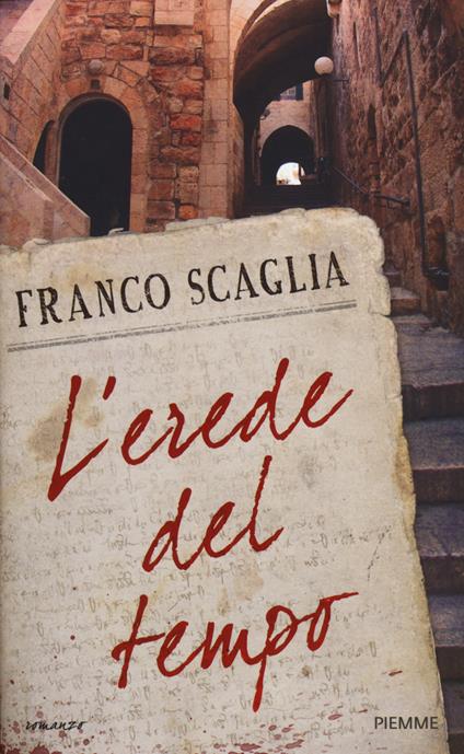 L' erede del tempo - Franco Scaglia - copertina