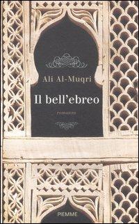 Il bell'ebreo - Ali Al Muqri - 3