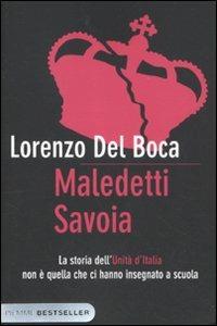 Maledetti Savoia - Lorenzo Del Boca - copertina