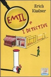 Emil e i detective - Erich Kästner - copertina