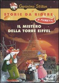 Il mistero della torre Eiffel - Geronimo Stilton - copertina