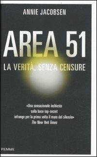 Area 51. La verità, senza censure - Annie Jacobsen - copertina