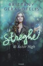 Le streghe di Astor High