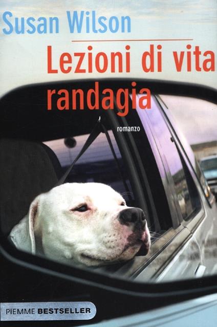 Lezioni di vita randagia - Susan Wilson - copertina