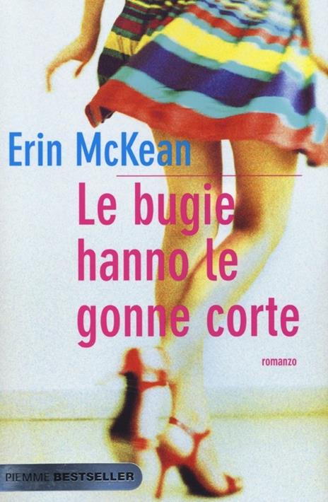 Le bugie hanno le gonne corte - Erin McKean - copertina