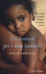 Un domani per i miei bambini