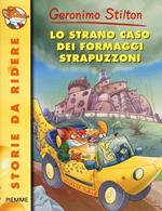 Lo strano caso dei formaggi strapuzzoni