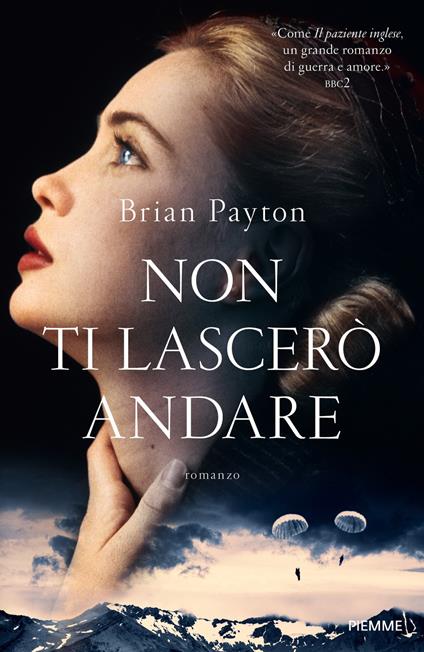 Non ti lascerò andare - Brian Payton - copertina