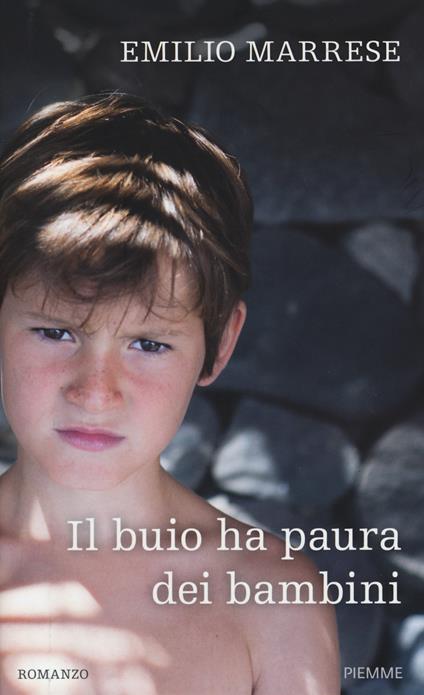 Il buio ha paura dei bambini - Emilio Marrese - copertina