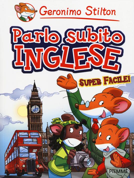 Parlo subito inglese - Geronimo Stilton - copertina