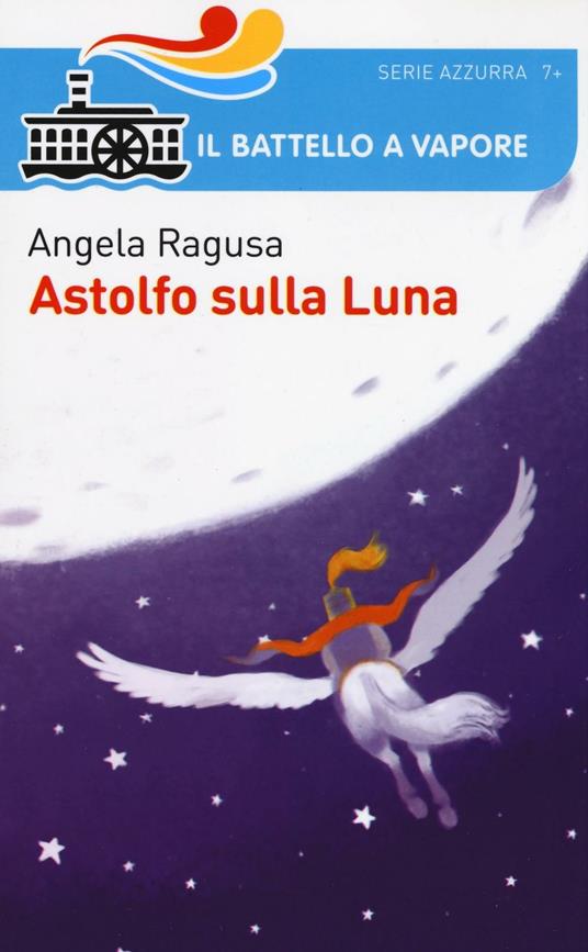 Astolfo sulla luna - Angela Ragusa - copertina